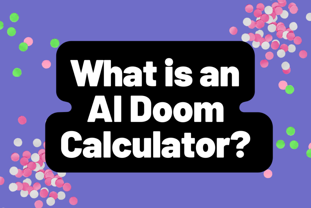 what is an ai doom calculator