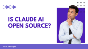 Is Claude AI Open Source?